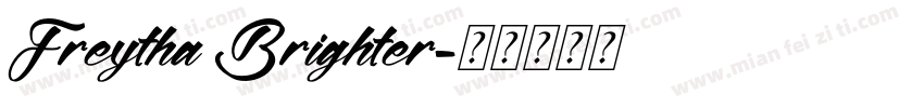 Freytha Brighter字体转换
